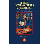 Le livre dont vous êtes commercial