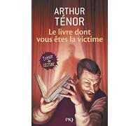 Le livre dont vous êtes la victime: 1