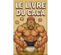LE LIVRE DU CACA