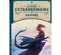 Le Livre extraordinaire des dragons (Documentaires)