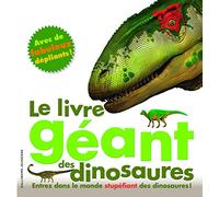Le livre géant des dinosaures