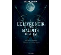 Le Livre Noir Des Maudits De Salem: 1