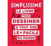Le livre pour dessiner à toute âge le + facile du monde