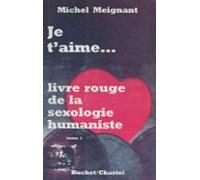 Le Livre Rouge De La Sexologie Humaniste (1) (ebook)