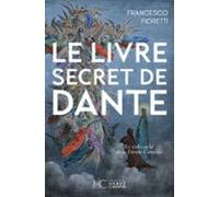 Le Livre Secret De Dante (ebook)