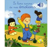 Le livre sonore des mes émotions: Mes Premiers Livres Sonores