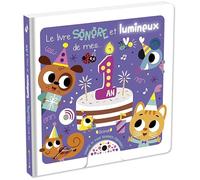 Le livre sonore et lumineux de mes... 1 an