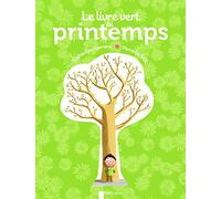 Le livre vert du printemps