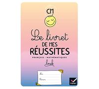 Le livret de mes réussites français-mathématiques CM1-CM2