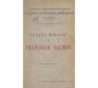 Le Long Martyre De Françoise Salmon (ebook)