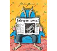Le loup est revenu !