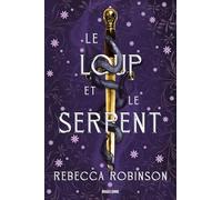 Les Cités de sel: Tome 1, Le loup et le serpent
