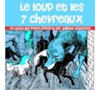 Le Loup Et Les 7 Chevreaux (audiolibro)