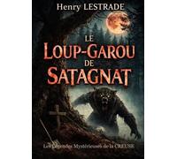 Le Loup-Garou de SATAGNAT