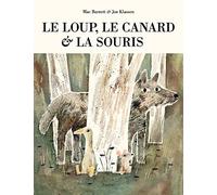 Le loup, le canard & la souris