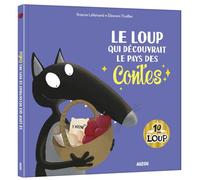 LE LOUP QUI DÉCOUVRAIT LE PAYS DES CONTES (Mes grands albums) – Auzou