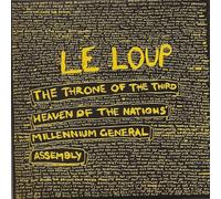 Le Loup - The Throne Of The Third Heaven Of The Nations Millennium General Assem