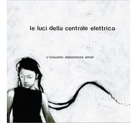 Le Luci Della Centrale Elettrica - C'eravamo abbastanza amati [Vinilo]
