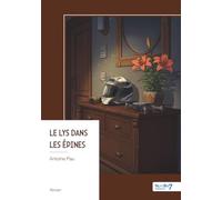 Le lys dans les épines