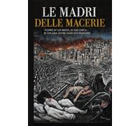 Le Madri delle macerie