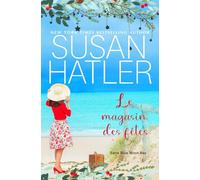 Le magasin des fêtes: 8 (Série Blue Moon Bay)