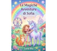 Le Magiche Avventure di Sofia