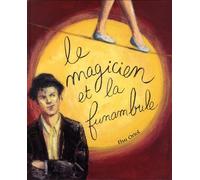 Le magicien et la funambule