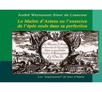 Maitre d armes ou exercice de epee seule: Les impressions de jeux d epee