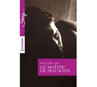 Le Maître De Ses Nuits (ebook)