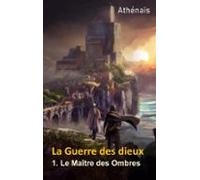 Le Maître Des Ombres (ebook)