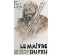 Le Maître Du Feu (ebook)