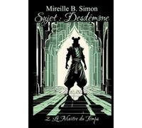 Le Maître du Temps (Sujet: Desdémone)