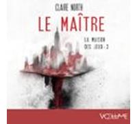 Le Maître - La Maison Des Jeux - Tome 3 (audiolibro)