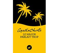 Le major parlait trop (Nouvelle traduction révisée) (Masque Christie)