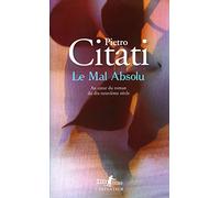 Le Mal absolu: Au cœur du roman du dix-neuvième siècle