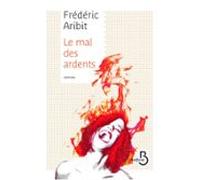 Le Mal Des Ardents (ebook)