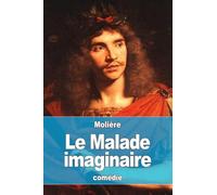 Le Malade imaginaire