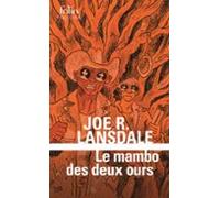 Le Mambo Des Deux Ours. Une Enquête De Hap Collins Et Leonard Pine (eb