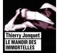 Le manoir des immortelles