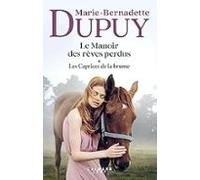 Le Manoir Des Rêves Perdus. Vol. 1. Les Caprices De La Brume