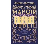 Le Manoir Oublie - Tome 3 Un Nouvel Espoir