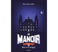 Le Manoir Saison 1 Tome 06 (ebook)