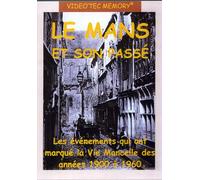 Le mans et son passé