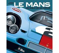 LE MANS, UN SIGLO DE 24 HORAS: 1 (#CuadernosDeCoches)