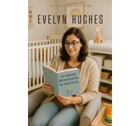 Le manuel de reconnexion du nourrisson: Un guide de régression ABDL