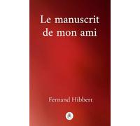 Le manuscrit de mon ami