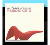 Le Maquis Presents: Residence 2