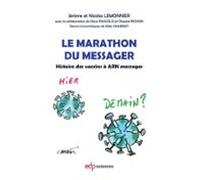 Le Marathon Du Messager (ebook)