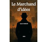 Le Marchand d'idées (Les Marchands Ambulants)
