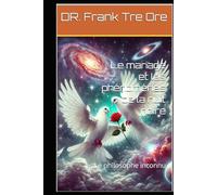 Le mariage et les phénomènes de la nuit noire